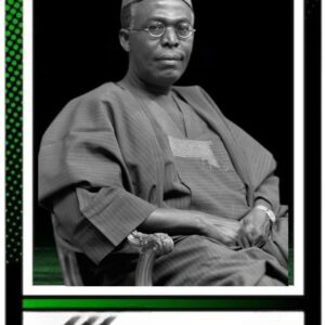 Pa Obafemi Awolowo - The Patriots Limited Edition Cards - Look for  AWO$500